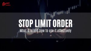 Stop limit order: What it is and how to use it effectively?